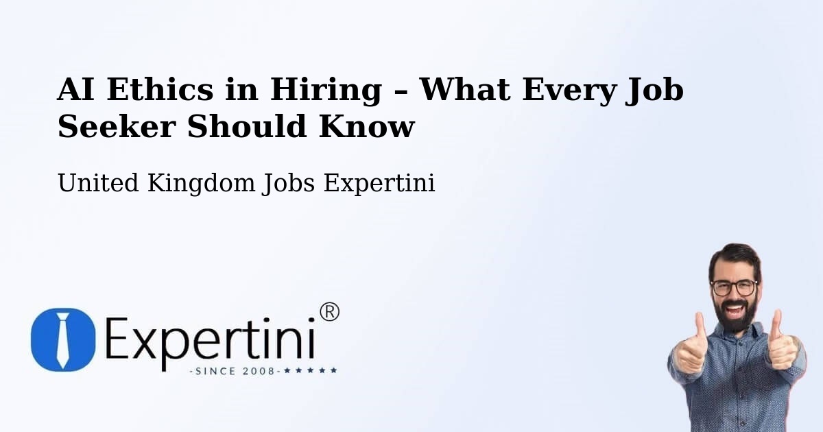 AI Ethics in Recruitment & Hiring – Bognor Regis - Bognor Regis, United Kingdom Jobs Expertini